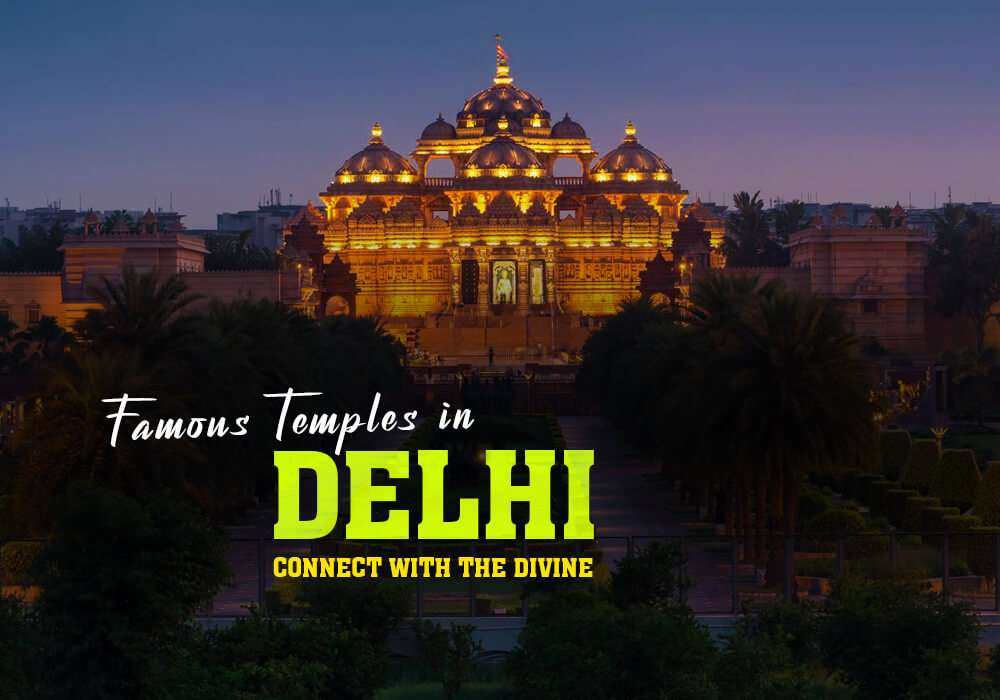 famous temples in delhi